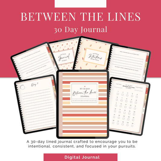 Between the Lines: 30 Day Digital Journal